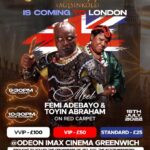 King Of Thieves’ Agesinkole” world class epic movie premiere in London.